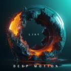 Ljay - Deep Motion