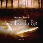 Nicolas Leonelli - Voices From the Past