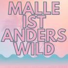 Malle ist anders wild