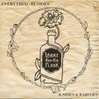 Larry And His Flask - - Everything Besides  