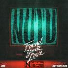 NOTD - Found Your Love