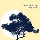 Sunny Intervals - Swept Away
