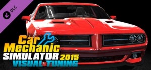 Car Mechanic Simulator 2015 Visual Tuning