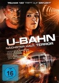 U-Bahn - Nächster Halt: Terror