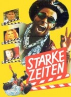 Starke Zeiten