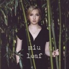 Miu - Leaf