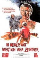 In meiner Wut wieg' ich vier Zentner