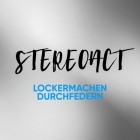 Stereoact - Lockermachen Durchfedern