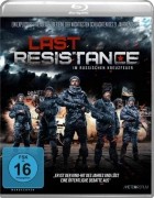 Last Resistance - Im russischen Kreuzfeuer