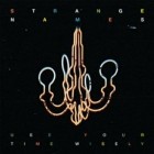 Strange Names - Use Your Time Wisely